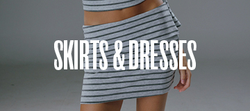SKIRTS & DRESSES