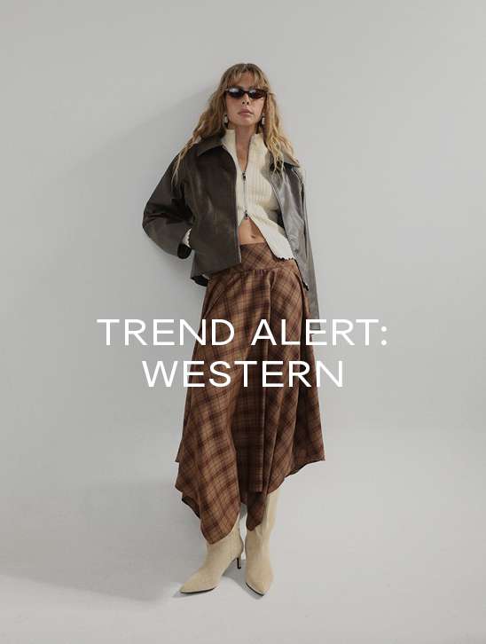 TREND ALERT: WESTERN